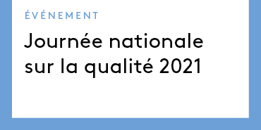 Journée nationale sur la qualité 2021