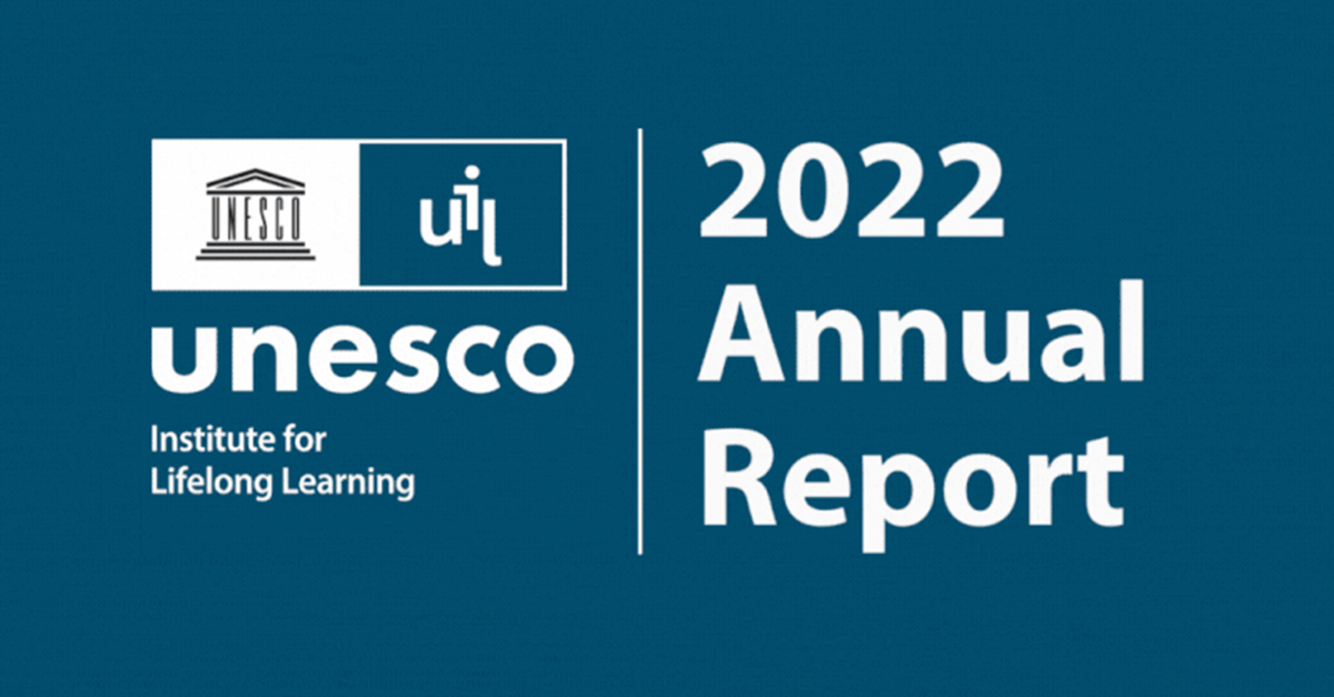 Jahresbericht 2022 des UNESCO-Instituts für Lebenslanges Lernen