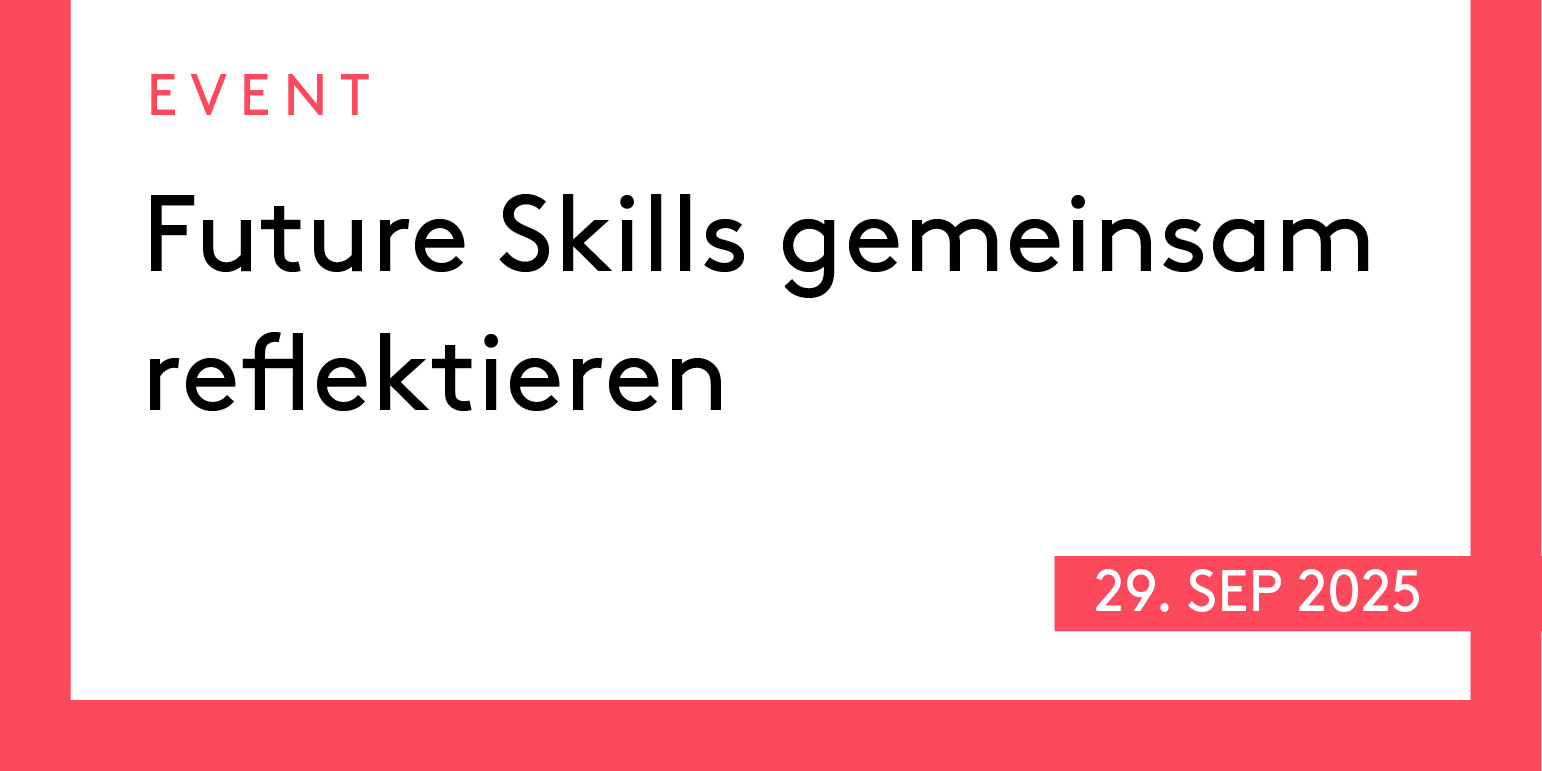 TRANSIT: Future Skills gemeinsam reflektieren 