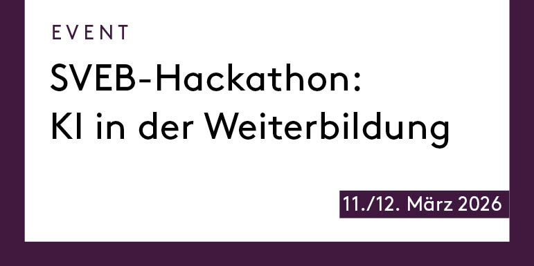 SVEB-Hackathon: KI in der Weiterbildung