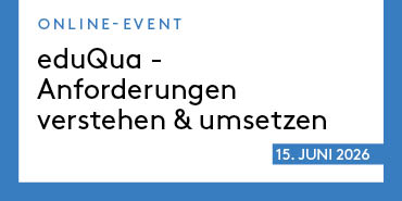 eduQua-Anforderungen verstehen und umsetzen