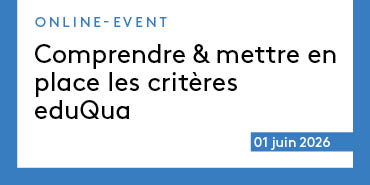 Comprendre et mettre en place les critères eduQua