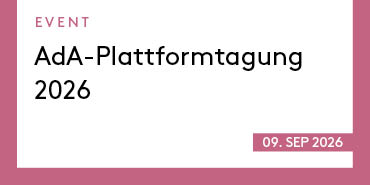 AdA-Plattformtagung 2026: Weiterbildung im Wandel – Nachwuchs fördern, Zukunft gestalten