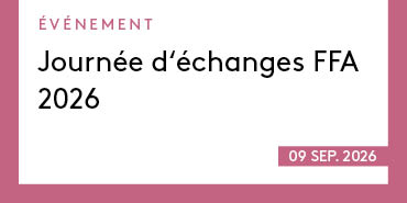 Journée d’échanges FFA 2026: La formation continue en pleine évolution – encourager la relève, construire l’avenir